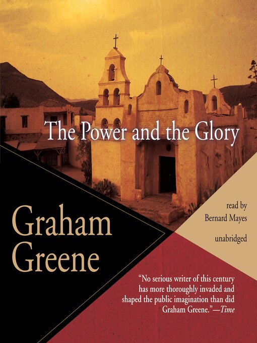 Title details for The Power and the Glory by Graham Greene - Available